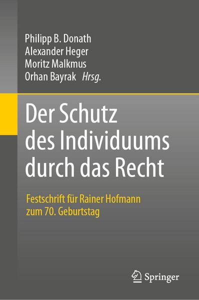 Produktbild: Der Schutz des Individuums durch das Recht