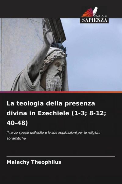 Produktbild: La teologia della presenza divina in Ezechiele (1-3; 8-12; 40-48)