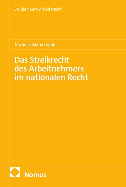 Produktbild: Das Streikrecht des Arbeitnehmers im nationalen Recht