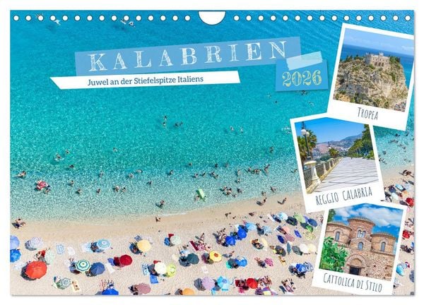Kalabrien - Juwel an der Stiefelspitze Italiens (Wandkalender 2026 DIN A4 quer), CALVENDO Monatskalender