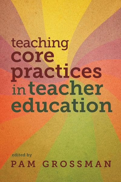 Produktbild: Teaching Core Practices in Teacher Education