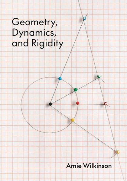 Produktbild: Geometry, Dynamics, and Rigidity