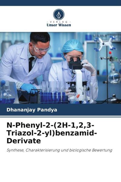 Produktbild: N-Phenyl-2-(2H-1,2,3-Triazol-2-yl)benzamid-Derivate