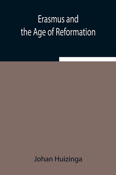 Produktbild: Erasmus And The Age Of Reformation