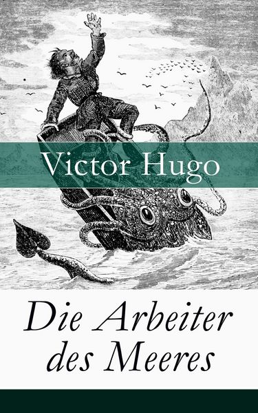 Produktbild: Die Arbeiter des Meeres