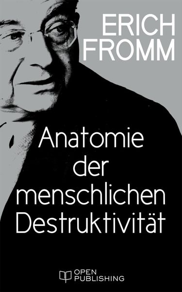 Produktbild: Anatomie der menschlichen Destruktivit&auml;t