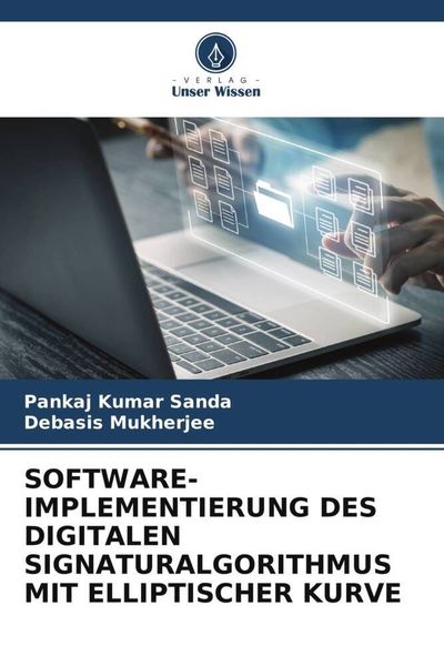 Produktbild: Software-Implementierung des Digitalen Signaturalgorithmus mit Elliptischer Kurve