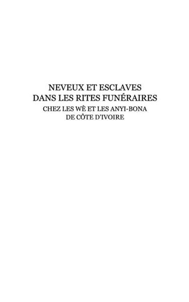 Produktbild: Neveux et esclaves dans les rites funeraires chez les We et les Anyi-bona de Cote d'Ivoire