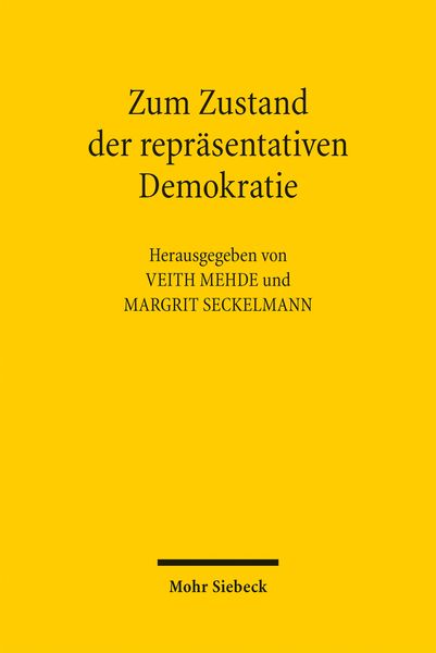 Produktbild: Zum Zustand der repr&auml;sentativen Demokratie