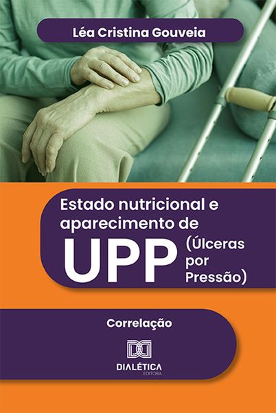 Produktbild: Estado nutricional e aparecimento de UPP (&Uacute;lceras por Press&atilde;o)