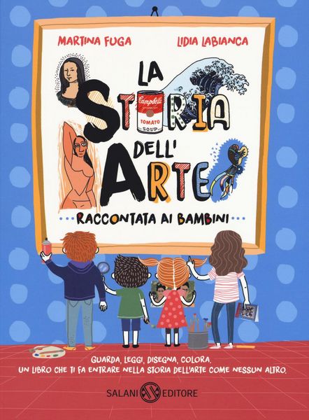 Produktbild: La storia dell'arte raccontata ai bambini