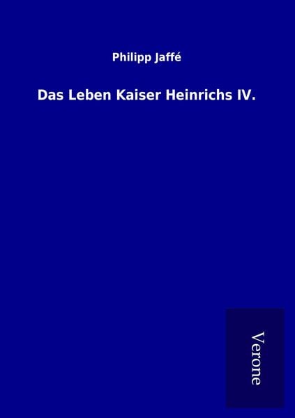 Produktbild: Das Leben Kaiser Heinrichs IV.