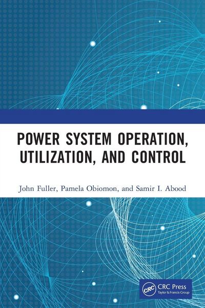 Produktbild: Power System Operation, Utilization, and Control