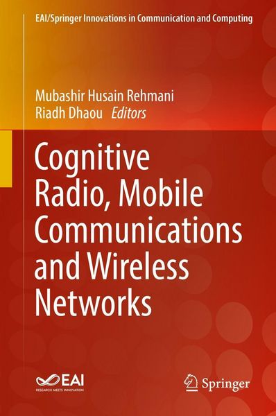 Produktbild: Cognitive Radio, Mobile Communications and Wireless Networks
