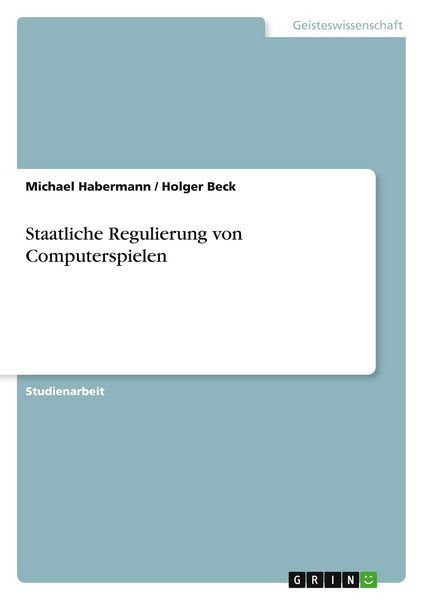 Produktbild: Staatliche Regulierung von Computerspielen