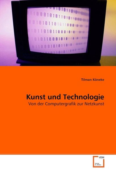 Produktbild: K&ouml;neke, T: Kunst und Technologie