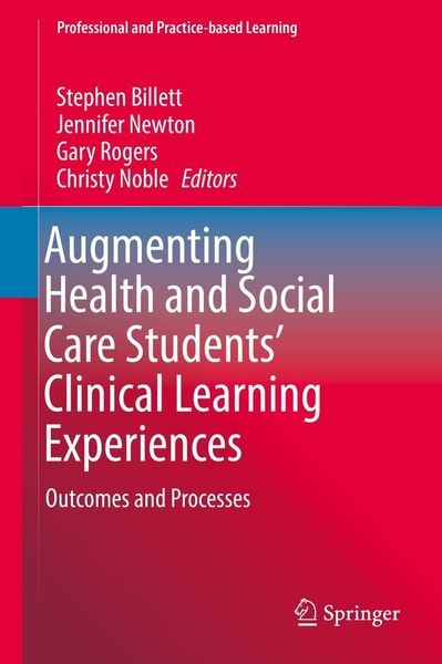 Produktbild: Augmenting Health and Social Care Students' Clinical Learning Experiences