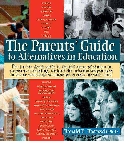 Produktbild: The Parents' Guide to Alternatives in Education
