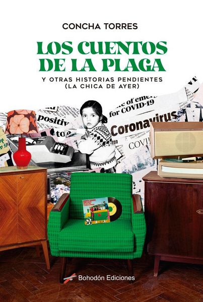 Produktbild: Los cuentos de la plaga y otras historias pendientes (la chica de ayer)