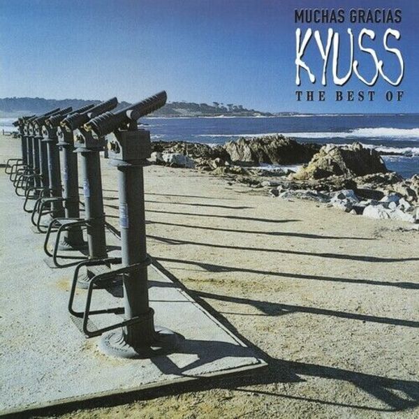 Muchas Gracias:The Best of Kyuss