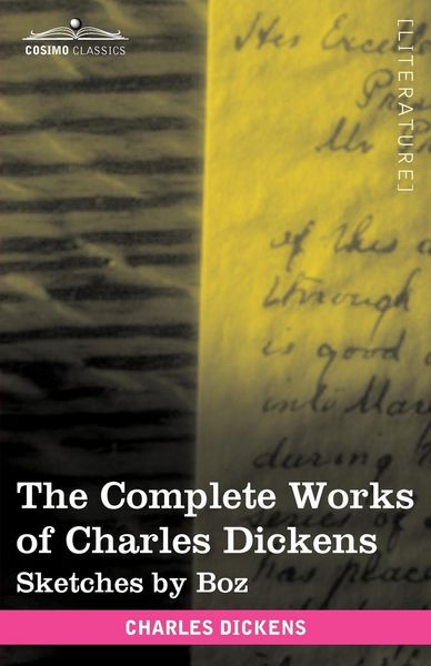 Produktbild: The Complete Works of Charles Dickens (in 30 Volumes, Illustrated)