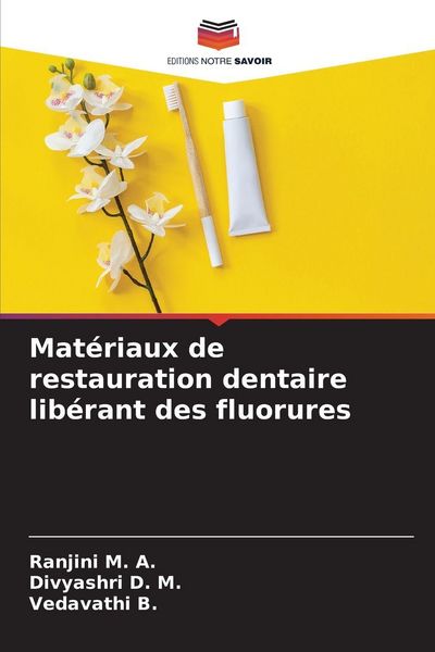 Produktbild: Mat&eacute;riaux de restauration dentaire lib&eacute;rant des fluorures