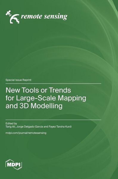 Produktbild: New Tools or Trends for Large-Scale Mapping and 3D Modelling