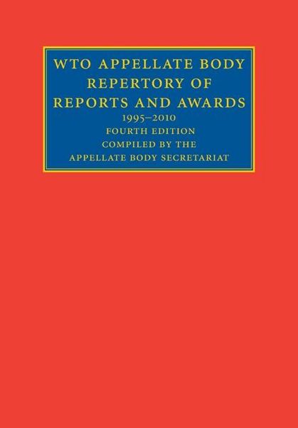 Produktbild: WTO Appellate Body Repertory of Reports and Awards