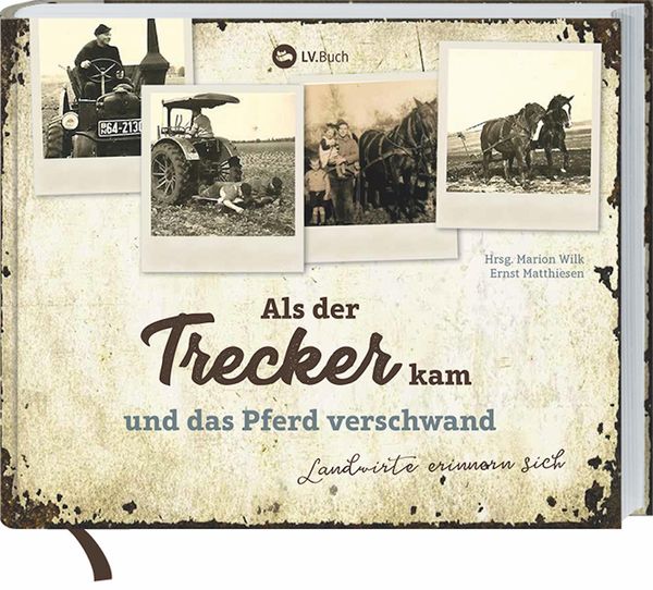 Produktbild: Als der Trecker kam und das Pferd verschwand