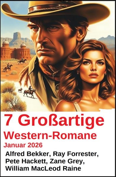 Produktbild: 7 Gro&szlig;artige Western-Romane Januar 2026