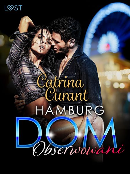 Produktbild: Hamburg DOM: Obserwowani - opowiadanie erotyczne