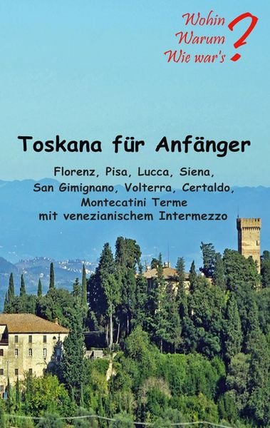Produktbild: Toskana f&uuml;r Anf&auml;nger