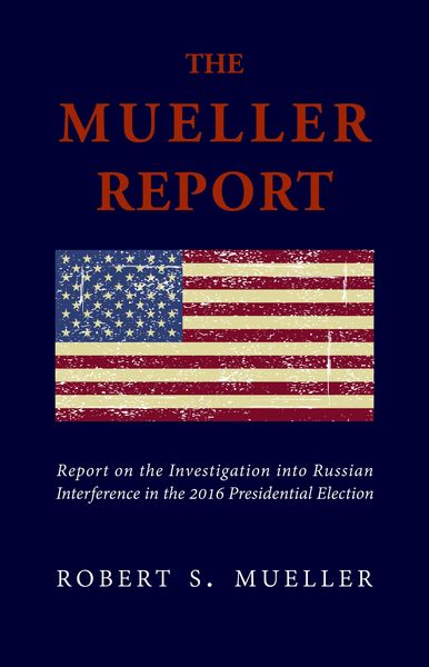 Produktbild: Mueller Report: The Unbiased Truth about Donald Trump, Russia, and Collusion (Annotated)