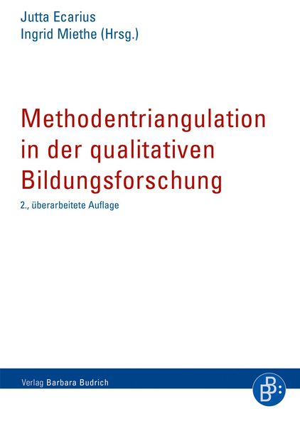 Produktbild: Methodentriangulation in der qualitativen Bildungsforschung