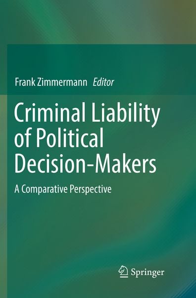 Produktbild: Criminal Liability of Political Decision-Makers