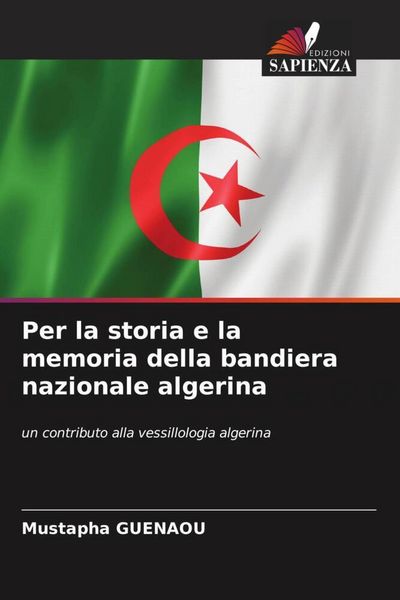 Produktbild: Per la storia e la memoria della bandiera nazionale algerina