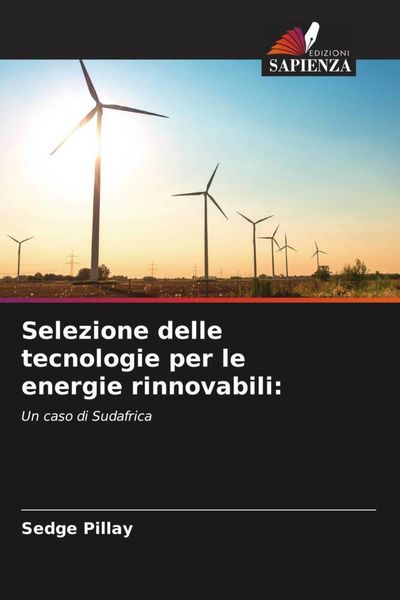 Produktbild: Selezione delle tecnologie per le energie rinnovabili:
