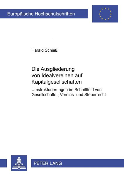 Produktbild: Die Ausgliederung von Idealvereinen auf Kapitalgesellschaften