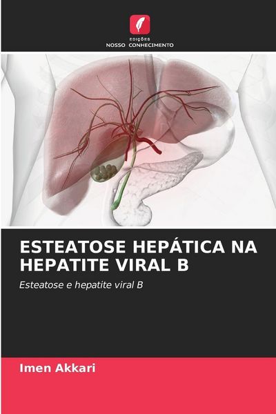 Produktbild: Esteatose Hep&aacute;tica Na Hepatite Viral B