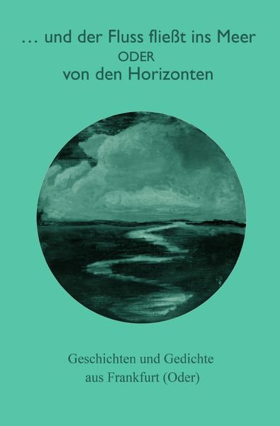 Produktbild: ...und der Fluss flie&szlig;t ins Meer