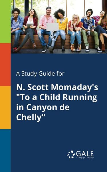 Produktbild: A Study Guide for N. Scott Momaday's "To a Child Running in Canyon De Chelly"