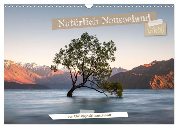 Produktbild: Nat&uuml;rlich Neuseeland (Wandkalender 2026 DIN A3 quer), CALVENDO Monatskalender