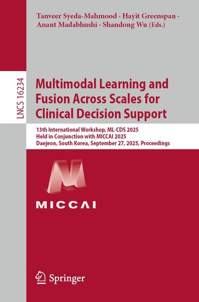 Produktbild: Multimodal Learning and Fusion Across Scales for Clinical Decision Support