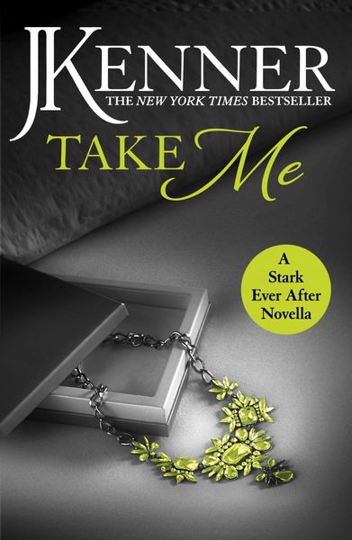 Produktbild: Take Me: A Stark Ever After Novella