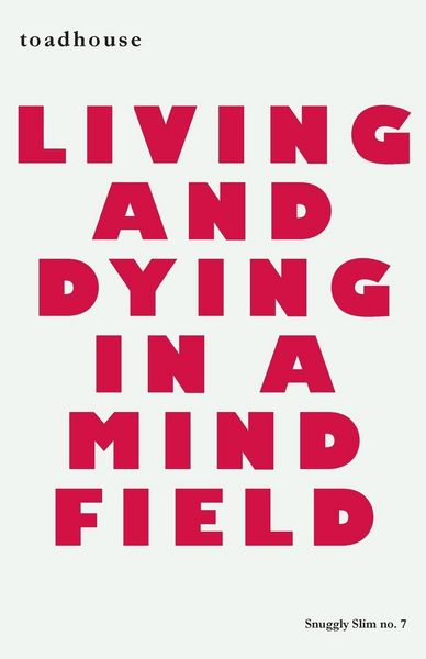 Produktbild: Living and Dying in a Mind Field