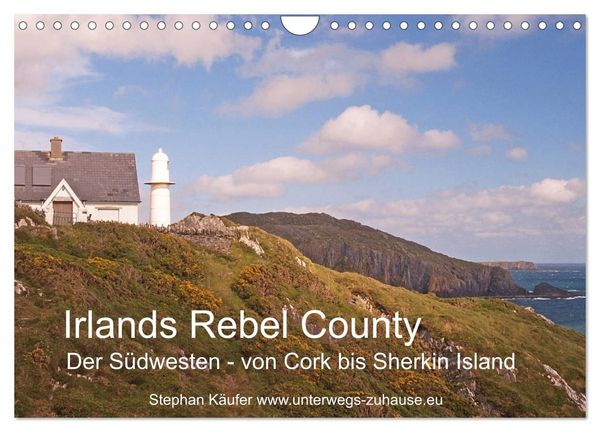 Produktbild: Irlands Rebel County, der S&uuml;dwesten von Cork bis Sherkin Island (Wandkalender 2027 DIN A4 quer), CALVENDO Monatskalender