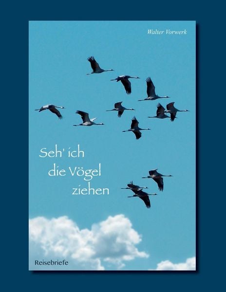 Produktbild: Seh' ich die V&ouml;gel ziehen