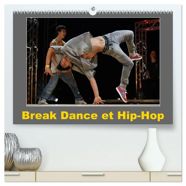 Produktbild: Break Dance et Hip-Hop (Calendrier mural 2026 DIN A2 vertical) calendrier de bureau