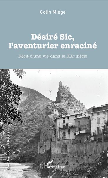 Produktbild: D&eacute;sir&eacute; Sic, l'aventurier enracin&eacute;