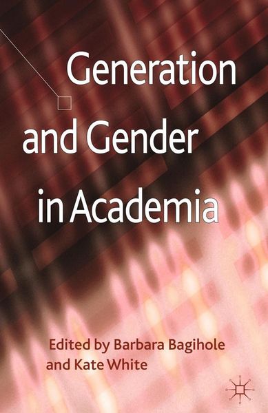 Produktbild: Generation and Gender in Academia